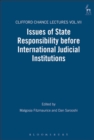 Image for Issues of state responsibility before international judicial institutions