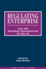 Image for Regulating enterprise: law and business organisation in the UK