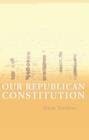 Image for Our Republican constitution