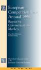 Image for European competition law annual 1998: regulating communications markets