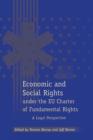 Image for Economic and social rights under the EU Charter of Fundamental Rights: a legal perspective