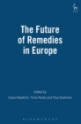 Image for The Future of Remedies in Europe