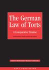 Image for The German law of Torts: a comparative treatise