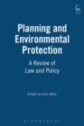 Image for Planning and environmental protection: a review of law and policy