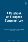 Image for A casebook on European consumer law