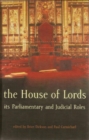 Image for The House of Lords: its parliamentary and judicial roles