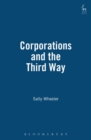 Image for Corporations and the third way