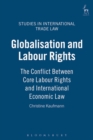 Image for Globalisation and Labour Rights : v. 5