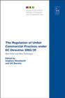 Image for The regulation of unfair commercial practices under EC directive 2005/29: new rules and new techniques