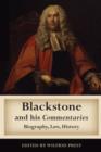 Image for Blackstone and his Commentaries: biography, law, history