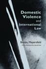 Image for Domestic violence and international law