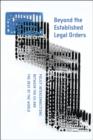 Image for Beyond the established legal orders: policy interconnections between the EU and the rest of the world