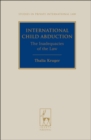Image for International child abduction: the inadequacies of the law : v. 6