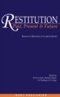 Image for Restitution: past, present, and future : essays in honour of Gareth Jones