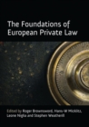 Image for The foundations of European private law