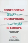 Image for Confronting homophobia in Europe: social and legal perspectives