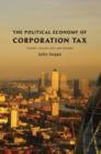 Image for Political economy of corporation tax: theory, values and law reform