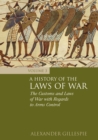 Image for A history of the laws of war