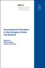 Image for Constitutional pluralism in the European Union and beyond
