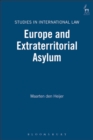 Image for Europe and extraterritorial asylum