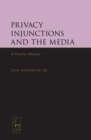 Image for Privacy injunctions and the media: a practice manual