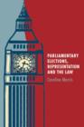 Image for Parliamentary elections, representation and the law