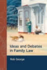 Image for Ideas and debates in family law