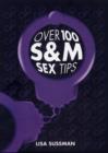 Image for Over 100 S&amp;M sex tips
