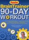 Image for &quot;Puzzler&quot; Brain Trainer 90 Day Workout