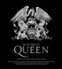 Image for 40 years of Queen  : the official book