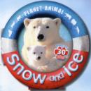 Image for Planet Animal: Snow and Ice