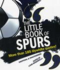 Image for The Little Book of Spurs