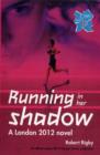 Image for Running in her shadow