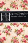 Image for Pretty Puzzles: Quick Puzzles for discerning solvers