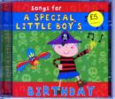 Image for Songs for a Special Little Boy&#39;s Birthday