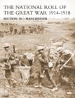 Image for NATIONAL ROLL OF THE GREAT WAR Section XI - Manchester