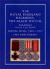 Image for Royal Highland Regiment. : The Black Watch, Formerly 42nd and 73rd Foot. Medal Roll. 1801-1911