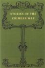 Image for Stories of the Crimean War
