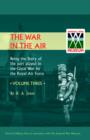 Image for War in the Air. Being the Story of the Part Played in the Great War by the Royal Air Force : v. 3