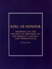 Image for Roll of Honour of Members of the Society of Writers to His Majesty&#39;s Signet, and Apprentices (1914-18)