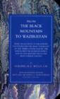 Image for From the Black Mountain to Waziristan : Being an Account of the Border Countries and the More Turbulent of the Tribes Controlled by the North-West Frontier Province, and of Our Military Relations with