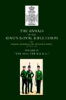Image for Annals of the King&#39;s Royal Rifle Corps : VOL 4 &quot;The K.R.R.C.&quot; 1872-1913