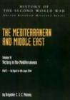 Image for Mediterranean and Middle East : Victory in the Mediterranean Part I 1st April to 4th June 1944: History of the Second World War: United Kingdom Military Series: Official Campaign History : v. VI, Pt. I