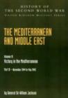 Image for Mediterranean and Middle East : Victory in the Mediterranean Part III November 1944 to May 1945: History of the Second World War: United Kingdom Military Series: Official Campaign History : v. VI, Pt. III