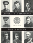 Image for UNIVERSITY OF EDINBURGH ROLL OF HONOUR 1914-1919 Volume Two