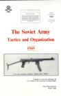Image for The Soviet Army : Tactics and Organization 1949