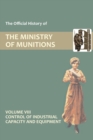 Image for Official History of the Ministry of Munitions Volume VIII