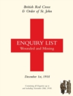 Image for British Red Cross and Order of St John Enquiry List for Wounded and Missing : December 1st 1918 Part Two