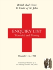Image for British Red Cross and Order of St John Enquiry List for Wounded and Missing : DECEMBER 1ST 1918 Part One