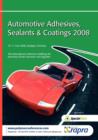 Image for Automotive Adhesives, Sealants and Coatings 2008